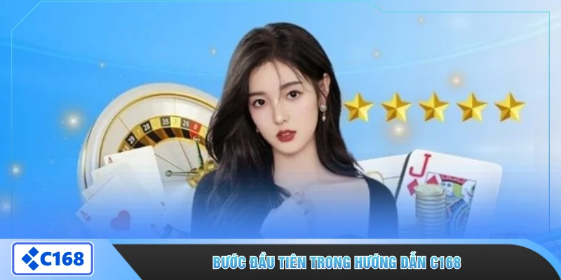 Bước đầu tiên trong hướng dẫn C168