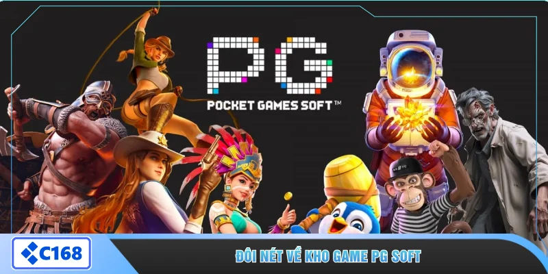 Đôi nét về kho game PG Soft